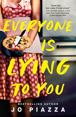 EVERYONE IS LYING TO YOU