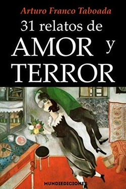 31 RELATOS DE AMOR Y TERROR