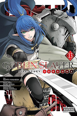 GOBLIN SLAYER SIDE STORY: YEAR ONE VOL 13