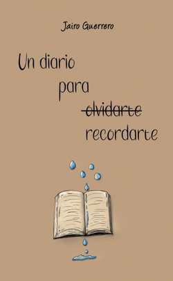 UN DIARIO PARA RECORDARTE