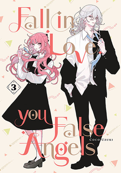 FALL IN LOVE YOU FALSE ANGELS VOL 3